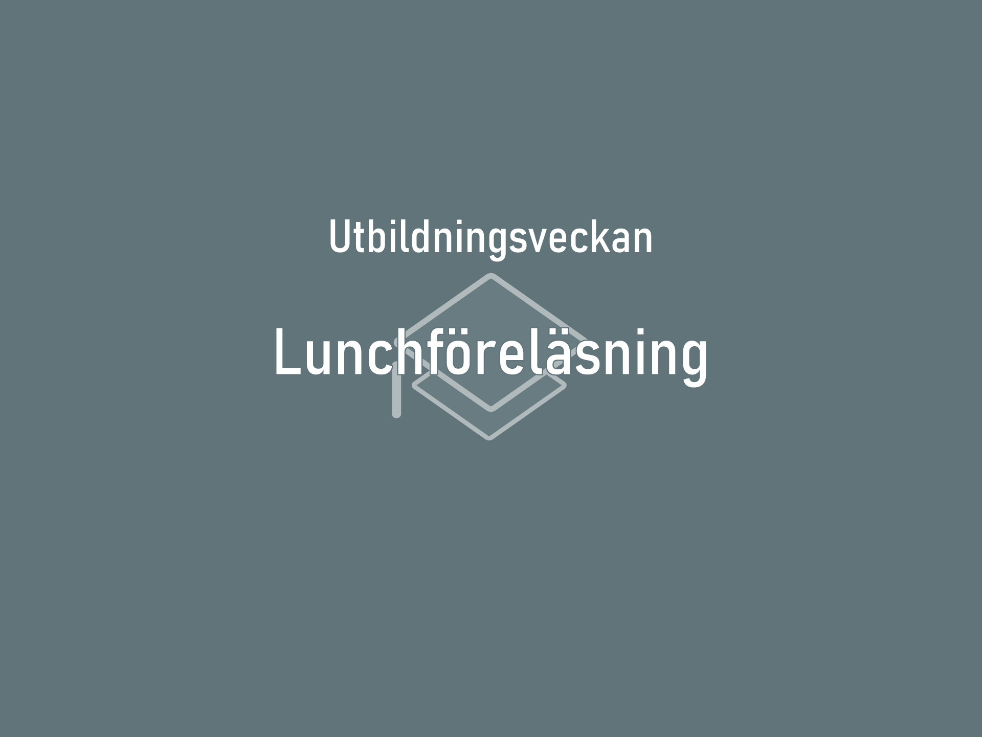 Gratis Lunchföreläsning